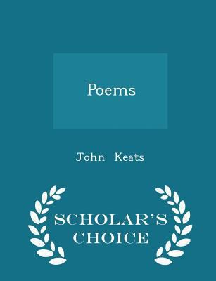 Poems - Scholar's Choice Edition 1297136764 Book Cover