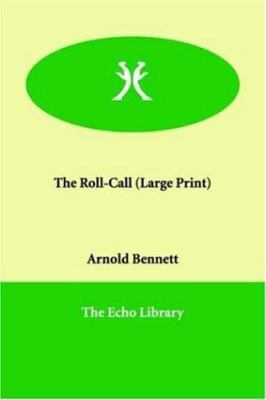 The Roll-Call [Large Print] 1847021921 Book Cover