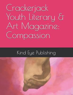 Crackerjack Youth Literary & Art Magazine: Comp... 0999226282 Book Cover