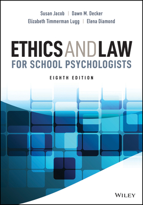 Ethics and Law for School Psychologists 1119816351 Book Cover