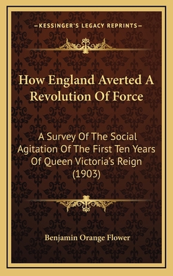 How England Averted a Revolution of Force: A Su... 1165018500 Book Cover