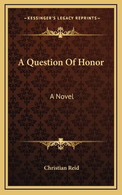 A Question of Honor 1163871834 Book Cover