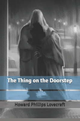 The Thing on the Doorstep B084QLD36G Book Cover