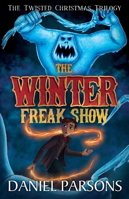 The Winter Freak Show 1913564169 Book Cover