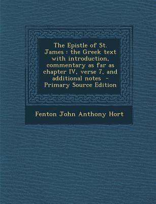 The Epistle of St. James: The Greek Text with I... [Greek] 1294516027 Book Cover