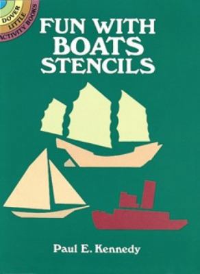 Fun with Boats Stencils 0486266079 Book Cover