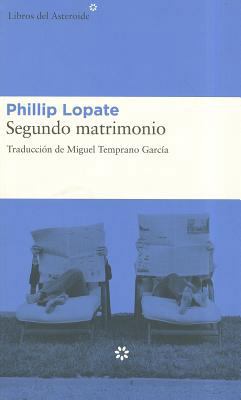 Segundo Matrimonio [Spanish] 8493659789 Book Cover