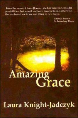 Amazing Grace 1930916507 Book Cover