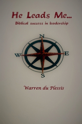 He Leads Me... B0DJ7L864X Book Cover
