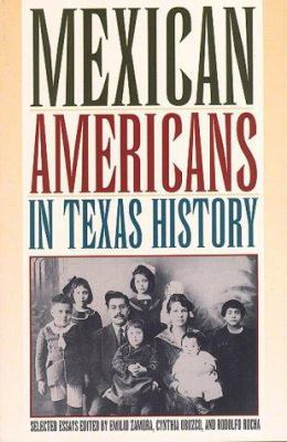 Mexican Americans in Texas History 0876111746 Book Cover