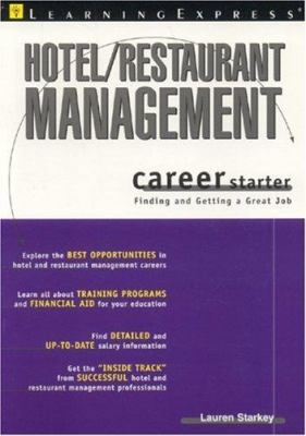 Hotel/Restaurant Management Career Starter 1576854116 Book Cover