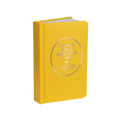 Living Well One Line a Day: A Five-Year Reflect... B00HU82LJI Book Cover
