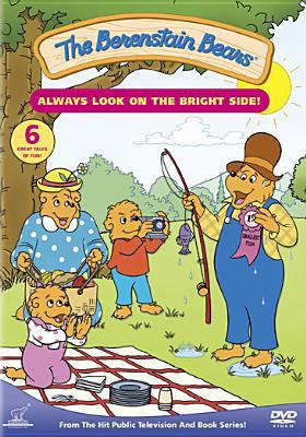 Berenstain Bears: Always Look on the Bright Side 1404918841 Book Cover