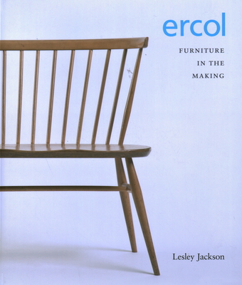 Ercol: Furniture in the Making            Book Cover