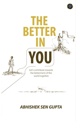 " THE BETTER IN YOU"... Let's contribute toward... B0F6KJYX32 Book Cover