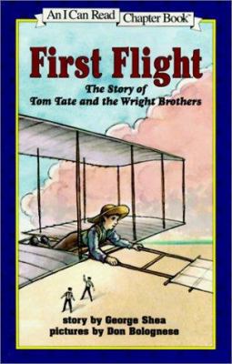 First Flight: The Story of Tom Tate and the Wri... 0613049799 Book Cover