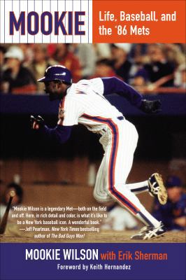 Mookie: Life, Baseball, and the '86 Mets 0425271331 Book Cover