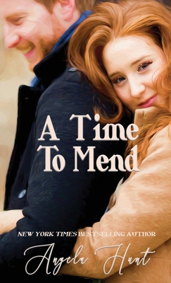 A Time to Mend B0BTV2RSTD Book Cover