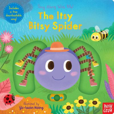 The Itsy Bitsy Spider: Sing Along with Me! 0763695815 Book Cover