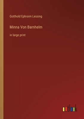 Minna Von Barnhelm: in large print 336832022X Book Cover