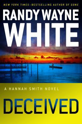 Deceived (A Hannah Smith Novel) 0399162070 Book Cover