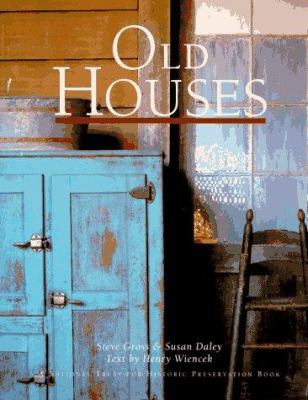 Old Houses [A National Trust for Historic Prese... 1556704046 Book Cover