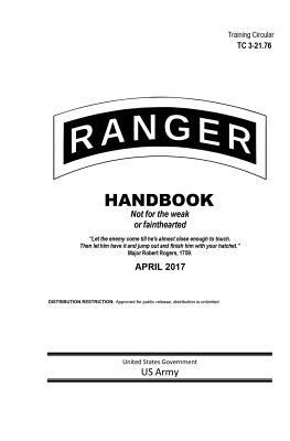 Training Circular TC 3-21.76 Ranger Handbook Ap... 154642315X Book Cover