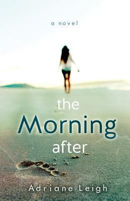 The Morning After 1490922423 Book Cover