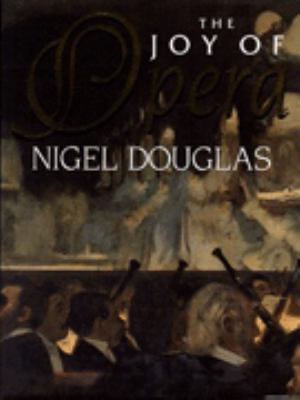 The Joy of Opera B006J5IEH6 Book Cover