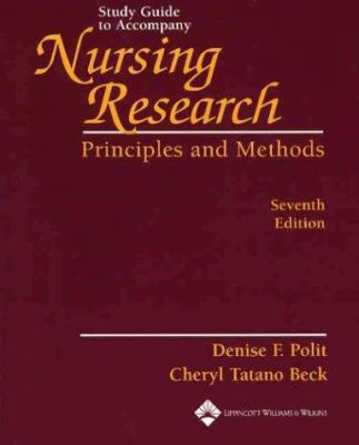 Study Guide to Accompany Nursing Research: Prin... 0781737354 Book Cover