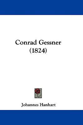 Conrad Gessner (1824) 1104703963 Book Cover