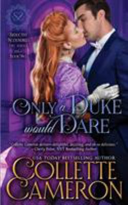 Only a Duke Would Dare: A Regency Romance 1947983695 Book Cover