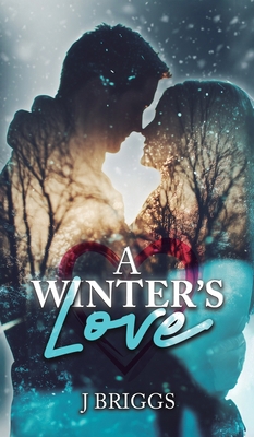 A Winter's Love 1805419188 Book Cover