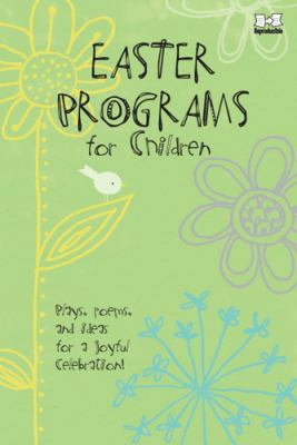 Easter Programs for Children 0784723524 Book Cover