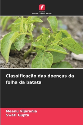 Classificação das doenças da folha da batata [Portuguese] 6207858824 Book Cover