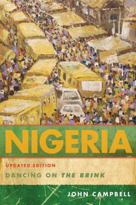 Nigeria: Dancing on the Brink 1442221569 Book Cover