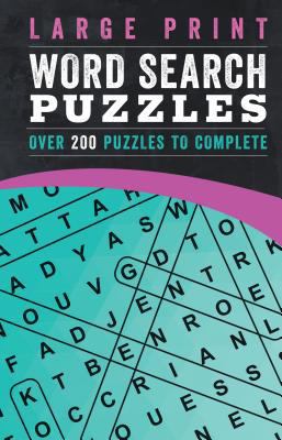 Large Print Word Search Puzzles: Over 200 Puzzl... [Large Print] 1474880584 Book Cover