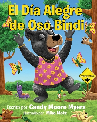 El Día Alegre de Oso Bindi [Spanish] B0CHL7DJDK Book Cover
