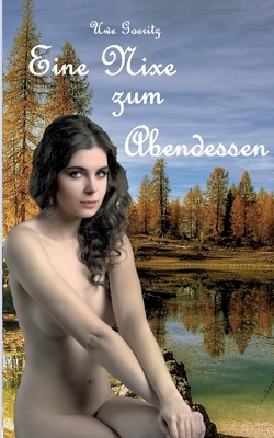 Eine Nixe zum Abendessen [German] 3755710447 Book Cover