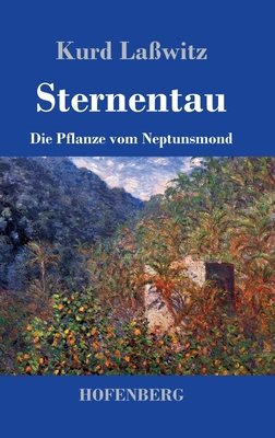 Sternentau: Die Pflanze vom Neptunsmond [German] 374374158X Book Cover