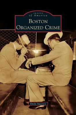 Boston Organized Crime 1531650791 Book Cover