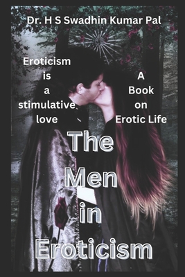 The Men in Eroticism B0F7F9Q59C Book Cover