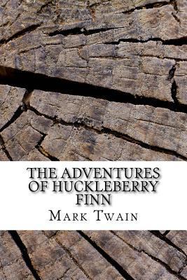 The Adventures of Huckleberry Finn 1985571854 Book Cover