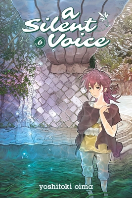 A Silent Voice 6 1632360616 Book Cover