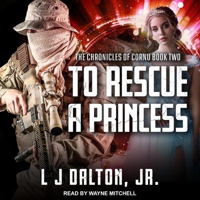 To Rescue a Princess B09XFTFQJ3 Book Cover
