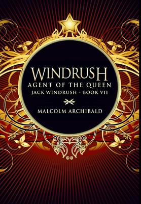 Agent Of The Queen: Premium Hardcover Edition 1715964519 Book Cover