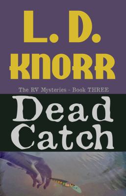 Dead Catch 1620062755 Book Cover