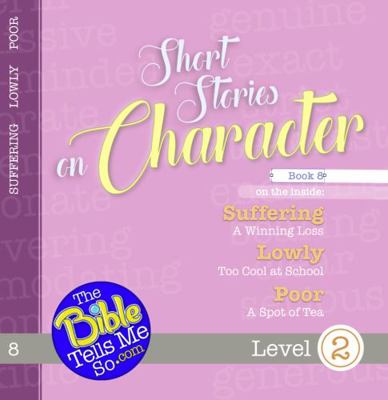 Short Stories on Character, Book 8 1948940345 Book Cover