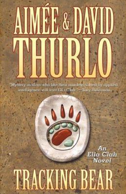 Tracking Bear: An Ella Clah Novel 0765304767 Book Cover