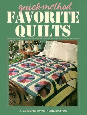 Quick-Method Favorite Quilts 0942237617 Book Cover